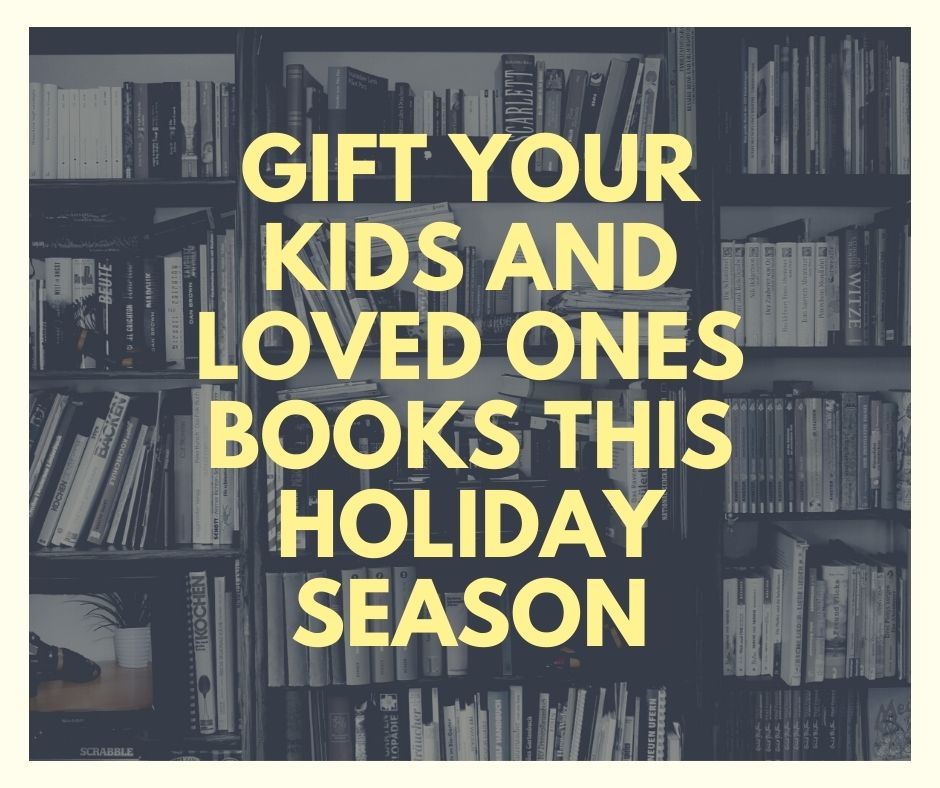 Gift your Kids and Loved ones Books this Holiday Season – Corporate ...